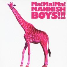 【中古】CD▼Ma! Ma! Ma! MANNISH BOYS!!! レンタル落ち