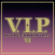 【中古】CD▼V.I.P. HOT R&B HIPHOP TRAX 6 V.I.P. ホット・R&B ヒップホップ トラックス 6