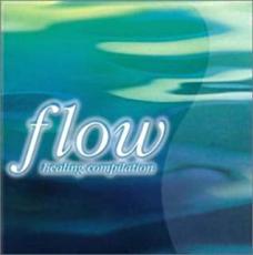 【中古】CD▼FLOW healing compilation フロウ ヒーリング コンピレーション