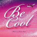 【中古】CD▼Be Cool ビー・クール レンタル落ち