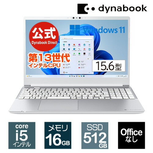 ڷǺŹݥȡ5ܡ5/16 1:59ޤǡۡŹݥ3ܡۡھʡdynabook CZ/MW(W6CZMW5FAS)(Windows 11 Officeʤ 15.6磻FHD  Core i5-1340P 512GB SSD ץ쥷㥹С)