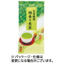 池乃屋園 お客様用特香り煎茶 100g 1袋(0608763) 目安在庫=○