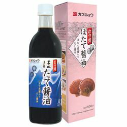 カネショウ 青森の味！貝のうまみ成分がしっかり凝縮　ほたて醤油　500ml(C-8) メーカー在庫品 1