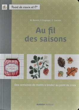 ★再入荷★ ※在庫限り 洋書【MANGO】 クロスステッチ図案集 20 Au fil des saisons　14920-1 【あす楽】【HLS_DU】