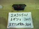 【中古】中古部品 レガシィ BRM A/Cスイッチパネル 【3330340100-001640262960900】(2)