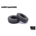 YAXI ヤクシー forHD25 TypeB BLACK(ブラック) SENNHEISER(ゼンハイザー) HD25などに使える交換イヤーパッド 【送料無料】