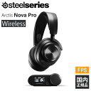 (～5/6まで！SteelSeries セール！) SteelSeries スティールシリーズ Arctis Nova Pro Wireless  ワイヤレス ゲーミング ヘッドセット ノイズキャンセリング Mac PS4 PS5 Switch