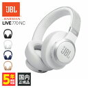 【5/1限定★抽選で最大100 ポイントバック！(要エントリー)】JBL LIVE770NC ホワイト ジェービーエル ノイズキャンセリング ヘッドホン Bluetooth 密閉型 オーバーイヤー マイク付き 低音 高音質 ワイヤレスヘッドホン ワイヤレス ブルートゥース