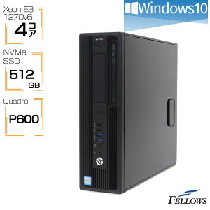 【当店最大45倍 BIGポイントアップ開催中】 中古パソコン Quadro P600 HP Z240 SF Windows10 Pro Xeon E3-1270v6 16GBメモリ 512GB SSD NVMe 2TB HDD ワークステーション