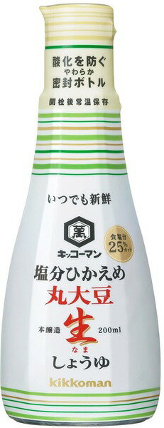 7位! 口コミ数「6件」評価「5」いつでも新鮮　塩分ひかえめ丸大豆生しょうゆ　　200ml