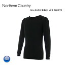 18-19 2019 NORTHERN COUNTRY ノーザンカントリー NA-9620 発熱INNER SHIRTS 発熱 防寒インナーシャツ 長袖 メンズ スノーボード スキー 【スノータウン】