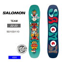 22-23 SALOMON サロモン キッズ 板 TEAM 子供 キッズ ジュニア スノーボード【JSBCスノータウン】