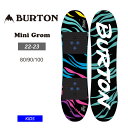 22-23 BURTON バートン キッズ 板 Mini Grom 子供 ジュニア スノーボード 【JSBCスノータウン】