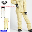 22-23 ROXY ロキシー BACKYARD NP PT ERJTP03184 レディース スノーボード スキー パンツ 【JSBCスノータウン】