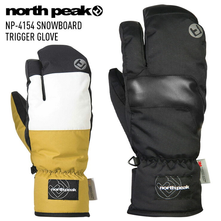 NORTH PEAK ノースピーク NP-4154 GLOVE スノーボード トリガー グローブ 3本指 スノボグローブ スキー 防寒 