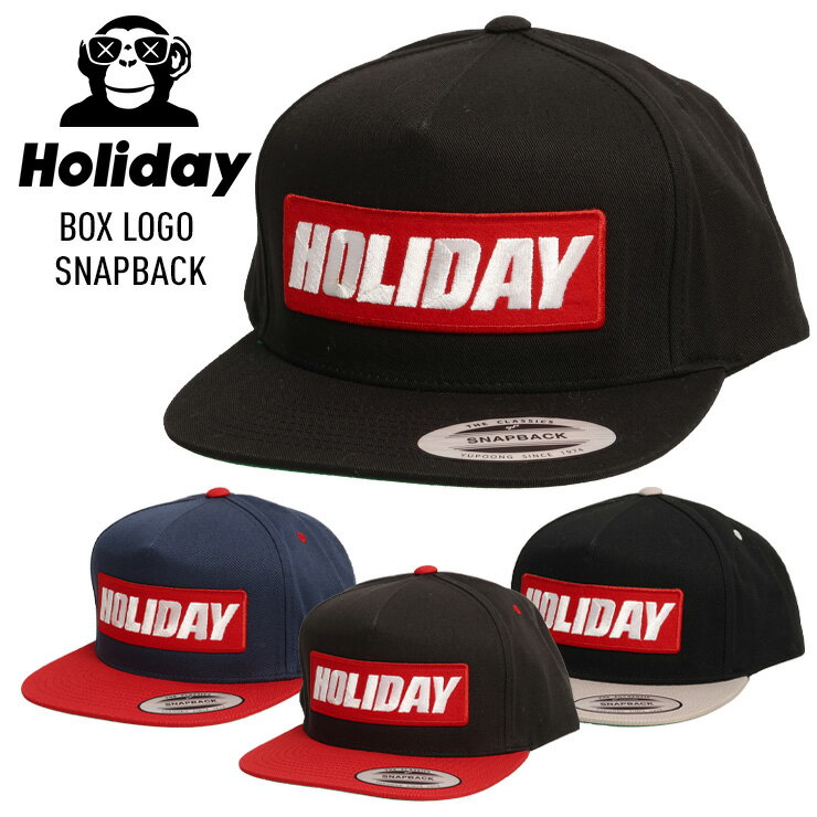 HOLIDAY ホリデー BOX LOGO SNAPBACK CAP ボックスロゴ スナップバック キャップ 帽子 