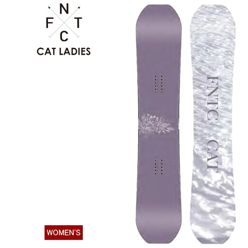 23-24 2024 FNTC エフエヌティーシー CAT LADIES カービング グラトリ ジブ スノーボード 板 レディース ウーメンズ 23-24 2024 FNTC エフエヌティーシー CAT LADIES カービング グラトリ ジブ スノーボード 板 レディース ウーメンズ