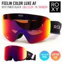 2024 ROXY ロキシースキー スノーボード ゴーグル FEELIN COLOR LUXE AF フィーリン KVJ9 PANSY BLACK レンズ/ML RAINBOW ERJTG03211 【JSBCスノータウン】