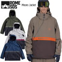 正規品 23-24 ROME SDS ローム MEANS JACKET スノーボードジャケット メンズ スノーボード スキー ウェア 【JSBCスノータウン】