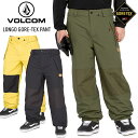 24-25 VOLCOM ボルコム LONGO GORE-TEX PANT ロンゴ ゴアテックス パンツ スノボー スノーボード スキー ウェア G135250...