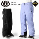 24-25 686 シックスエイトシックス GORE-TEX GORE SHELL PANT ゴアテックス シェル パンツ スノーボード スキー ウェア M2W...