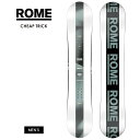 【無料ワックスサービス有】早期予約 25-26 2026 ROME ローム CHEAP TRICK チープトリック スノーボード 板 メンズ