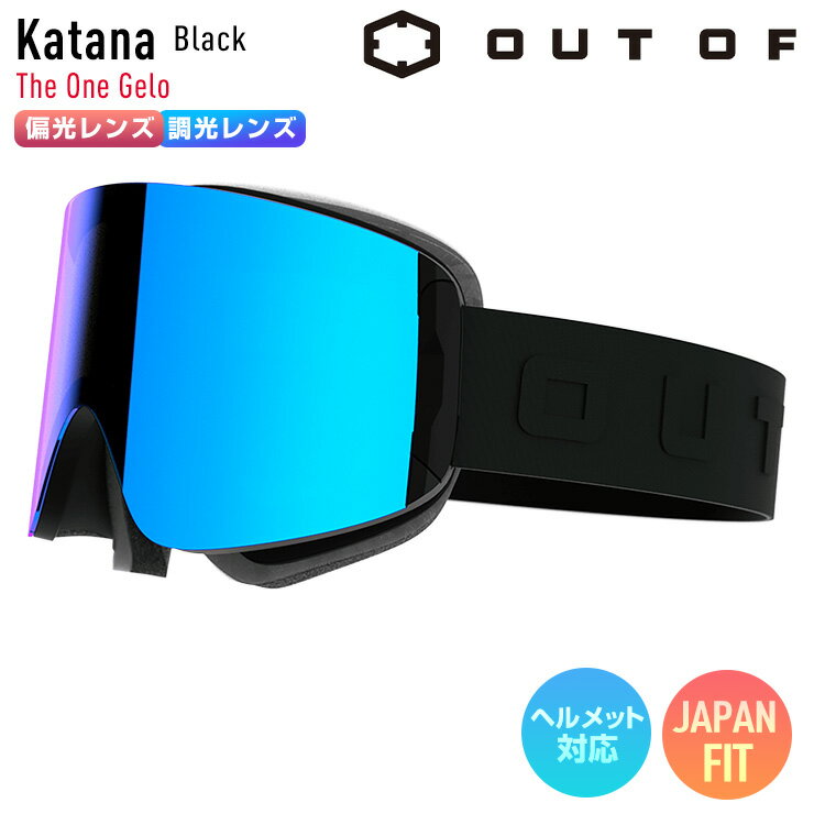 乐天商城 - 2026 OUT OF アウトオブ Katana カタナ スノーボード ゴーグル カラー : Black 偏光 調光 レンズ : The One Gelo スキーゴーグル 【JSBCスノータウン】