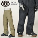 【早期予約】25-26 686 シックスエイトシックス Quantum Thermagraph Pant カンタムサーマグラフ パンツ スノーボード スキー ウ...