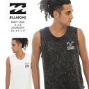 【1/5まで使える最大2500円引きクーポン】2023年春夏モデル BILLABONG ビラボン メンズ ADVISORY タンクトップ BC011350 アウトドア