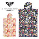 2023Ntăf ROXY LV[ LbY RG STAY MAGICAL PRINTED XeC}WJ ERGAA03175 ^I AEghA