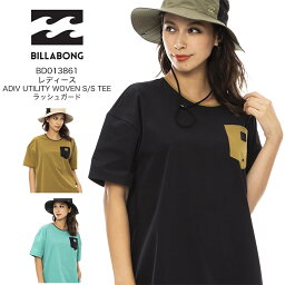 2023年春夏モデル BILLABONG ビラボン レディース ADIV UTILITY WOVEN S/S TEE ラッシュガード BC013861 アウトドア