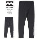 2023年春夏モデル BILLABONG ビラボン キッズ LEGGINS インナー BC015491 レギンス アウトドア