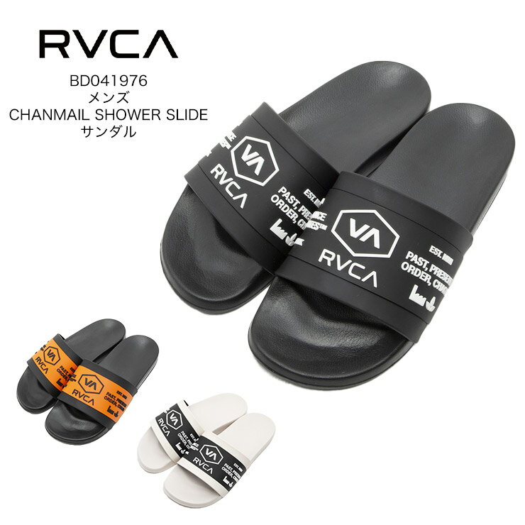 2023年春夏モデル RVCA ルーカ メンズ CHANMAIL SHOWER SLIDE サンダル BD041976 アウトドア