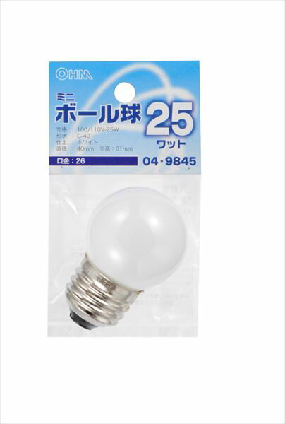 Rakuten - 白熱球 ミニボール形 G40 E26 ホワイト 25W _LB-G4625-W 04-9845 オーム電機