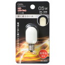 LED電球 ナツメ球形 E12/0.5W 電球色｜LDT1L-H-E12/13 06-4601 OHM オーム電機