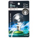 LED電球 ミニボール電球形 E17/1.2W 昼白色 クリア｜LDG1N-H-E17 15C 06-4662 OHM オーム電機