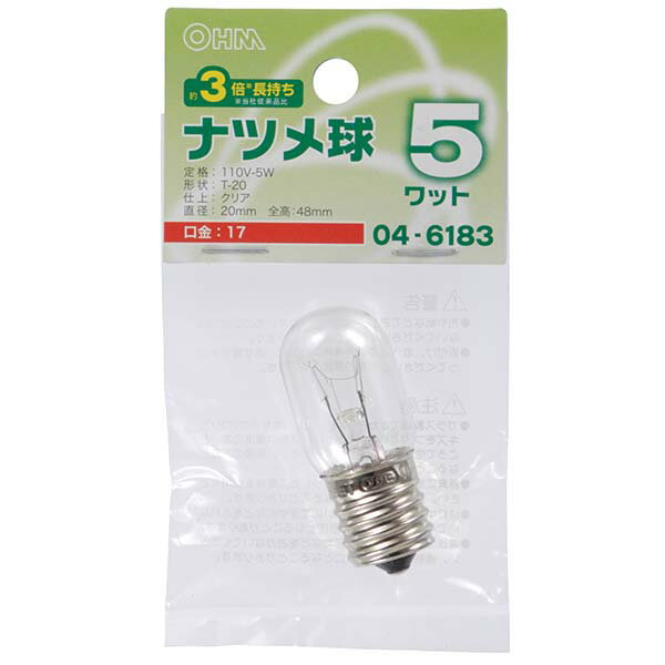 Rakuten - 長寿命ナツメ球 5W クリア 口金E17 LB-T0705-CLL 04-6183 オーム電機