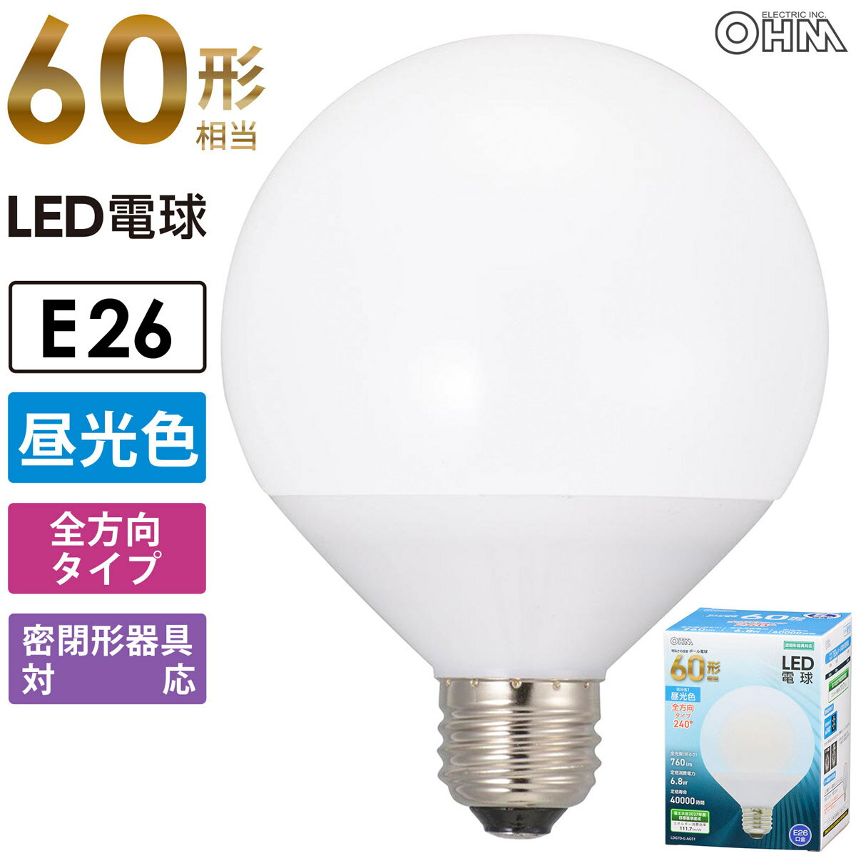 LED電球 ボール電球形 E26 60形相当 昼光色｜LDG7D-G AG51 06-3166 オーム電機 1