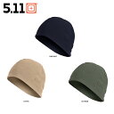 5.11タクティカル 5.11Tactical キャップ WATCH CAP ユニセックス 帽子 アウトドア キャンプ 公園 フリース帽