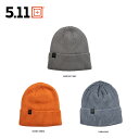 5.11タクティカル 5.11Tactical ビーニー BOISTEL BEANIE ユニセックス 帽子 アウトドア キャンプ 公園