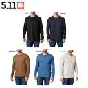 リー トレーナー メンズ 5.11タクティカル 5.11Tactical メンズロングスリーブシャツJASPER THERMAL LONG SLEEVE SHIRT 長袖シャツ 普段着 アクティブウェア