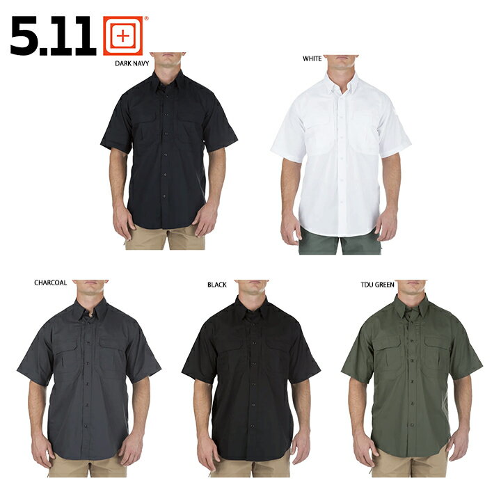 5.11タクティカル 5.11Tactical メンズショートスリーブシャツ TACLITE PRO SHORT SLEEVE SHIRT 半袖 襟付きシャツ