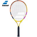 Babolat バボラ Nadal Junior 21 Strung ナダルジュニア21 テニスラケット ストリングあり(海外正規品) 140460