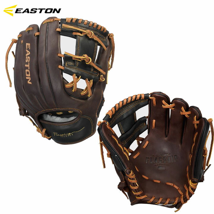 【海外限定】イーストン EASTON 野球 グラブ 内野手用 Flagship Series 硬式 野球 軟式 グローブ 右投げ用 Iウェブ FS-M21