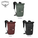 Osprey IXv[ ARCANE ROLL TOP WATERPROOF 18 A[PCEH[^[v[t[gbv18 s AEghA oR nCLOLv e 10003641 10003642 10003309