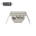VARGO バーゴ TITANIUM FIRE BOX GRILL 2.0 チタニウムファイヤーボックス&グリル(セット) グリル ストーブ 焚き火台 超軽量 ...