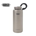 VARGO o[S TITANIUM PARA-BOTTLE `^jEp{g   y ~j} oR nCLO NC~O Lv AEghA AEghAMA MA OsO h Ԓ