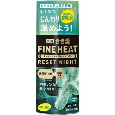 きき湯ファインヒート リセットナイト 400g [キャンセル・変更・返品不可]
