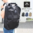 パインフォート PINE FORT bag リュック メンズ おしゃれ 大きめBRICK PACK SOLID ブリック パック ソリッドバックパック レディース 通勤 アウトドア 旅行