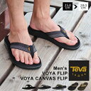 テバ サンダル メンズ ボヤ ビーチサンダル ビーサン saleteva トングサンダル 疲れにくい 痛くない VOYA FLIP CANVAS ブラック1019050 1112670 ぺたんこ おしゃれ フラット